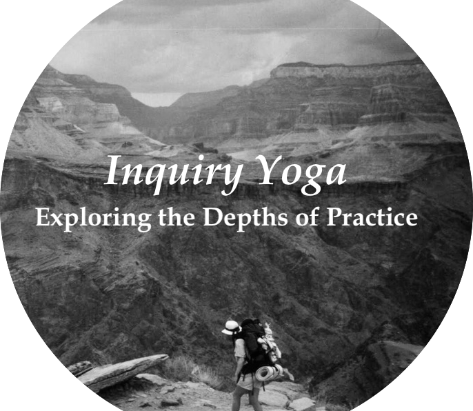 Inquiry Yoga Online, Wednesdays  March 1 – May 24